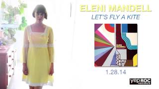 Eleni Mandell - &quot;Like Dreamers Do&quot;