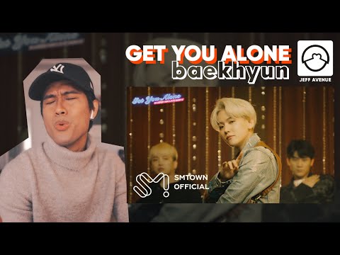 Performer Reacts to Baekhyun 'Get You Alone' MV