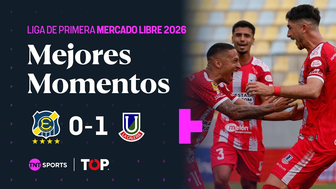 Everton de Viña del Mar vs Unión La Calera Highlights
