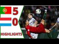 PORTUGAL VS LUXEMBOURG I HIGHLIGHTS I EURO QUALIFIERS I