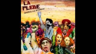 La Plebe - Cerdos A Marchar