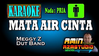 Download lagu MATA AIR CINTA Meggy Z KARAOKE Nada PRIA... mp3