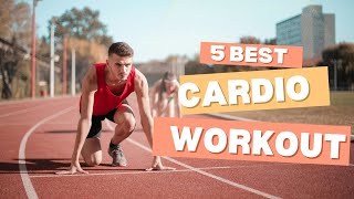 5 BEST Cardio Workouts You Can do at Home
