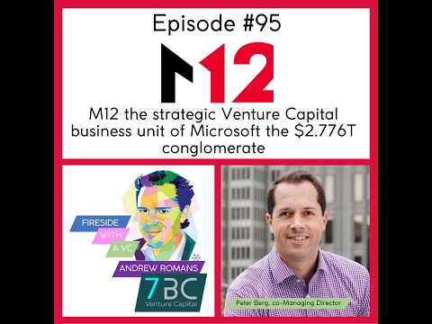 Episode #95, M12 Microsoft's Venture Fund, Peter Berg ... - YouTube