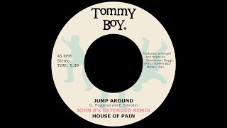 House Of Pain - Jump Around - John B&#39;s Extended Remix 2020