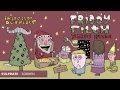 FRIDAY FILTH SESSIONS EP #4 