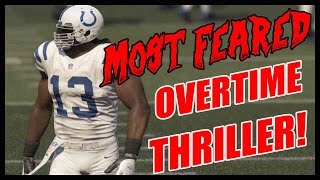 MOST FEARED OVERTIME THRILLER!!!  - Madden 16 Ultimate Team | MUT 16 XB1 Gameplay