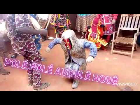 POLÉ POLÉ AVOULÊ HOUÊ  EGOUN EGOUN