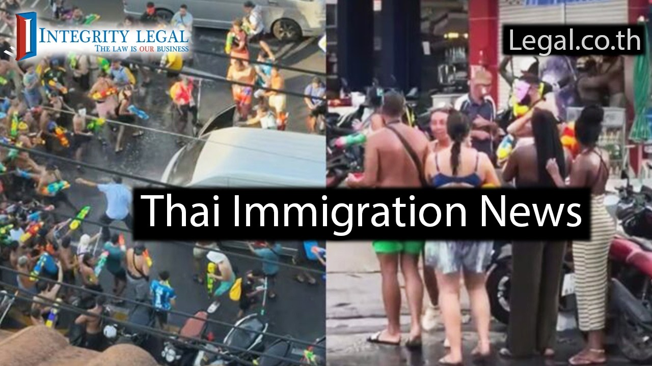 Songkran Disturbances Could See Immigration Rethink?