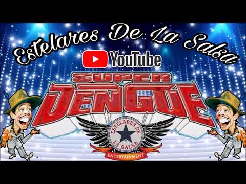 NECESITO QUERERTE SALSA 2019 REESTRENO SUPER DENGUE MAELO RUIZ