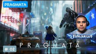 [#02]じまくんがプラグマタに挑戦する！(PRAGMATA)