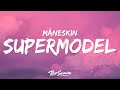 Måneskin - Supermodel (Lyrics)