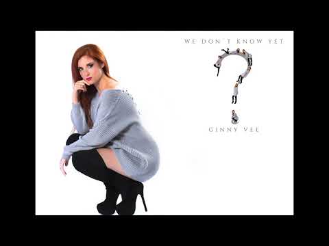 Ginny Vee - We Don't Know Yet (Full Album)