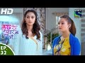 Kuch Rang Pyar Ke Aise Bhi कुछ रंग प्यार के ऐसे भी Episode 32 12