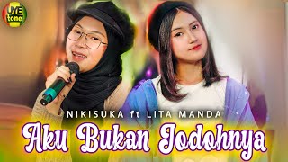 Download lagu LITA MANDA ft NIKISUKA BAND - AKU BUKAN JODOHNYA | Tri Suaka (Original Song) mp3 Download lagu LITA MANDA ft NIKISUKA BAND - AKU BUKAN JODOHNYA | Tri Suaka (Original Song) mp3
