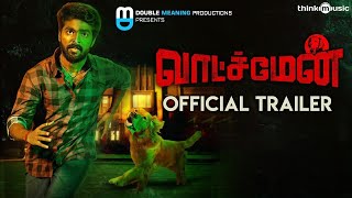 Watchman Official Trailer | G.V. Prakash Kumar | Raj Arjun | Suman | Vijay | Nirav Shah