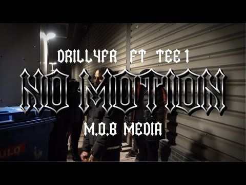 Drill4fr ft Tee1 -NO MOTION-{official music video}