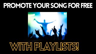 Promote your music for FREE with playlists - my journey...