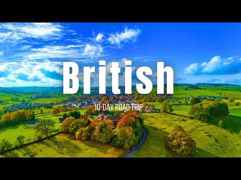 10-Day Ultimate British Road Trip: England, Scotland & Wales in One Epic Loop