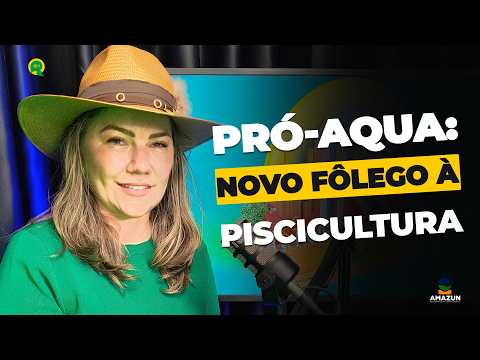 Pró-Aqua fortalece a cadeia produtiva do pescado em Rondônia