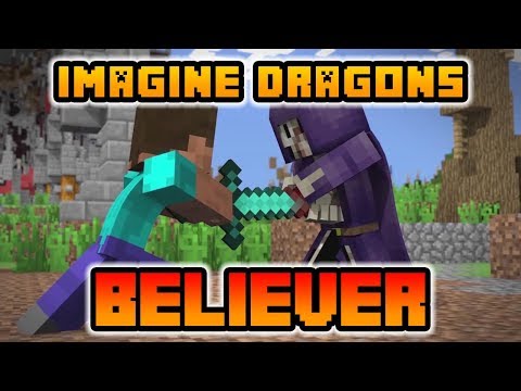 Minecraft Songs - Believer - Imagine Dragons "Minecraft Cover Minecraft Animation and Videos" (Lyrics)