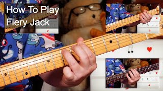&#39;Fiery Jack&#39; The Fall Guitar &amp; Bass Lesson