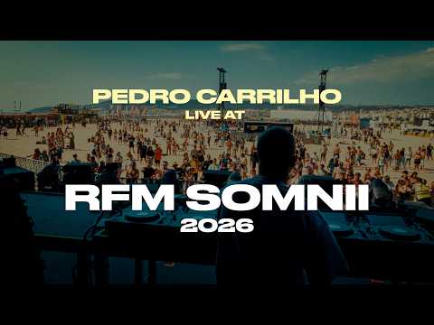 PEDRO CARRILHO – RFM SOMNII (2026) [Tracklist]