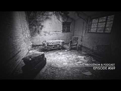 ALL INCLUDED ELECTRONIC RADIOSHOW & PODCAST #069