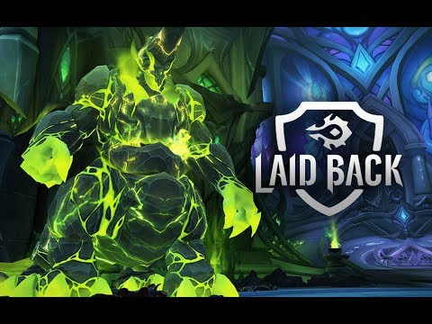 Laid Back vs Goroth Mythic [ Tomb of Sargeras ]