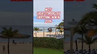 Great Stirrup Cay Glow Up 2026 You Need to See #cruisevlog #ncl #privateisland