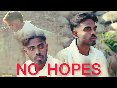 NO HOPES - KARANVEER SINGH | OFFICIAL VIDEOS | #trending #punjabisong #punjabi