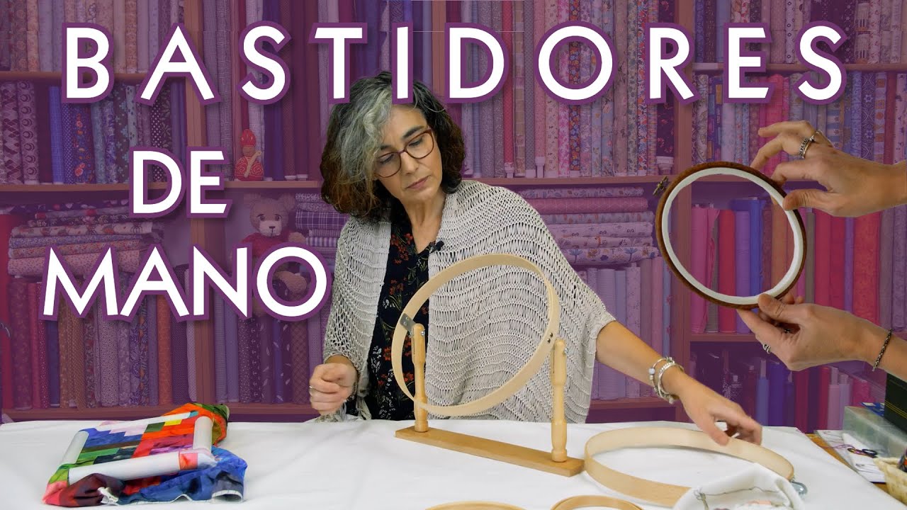 Tipos de BASTIDORES de mano para BORDAR || Leyreideas