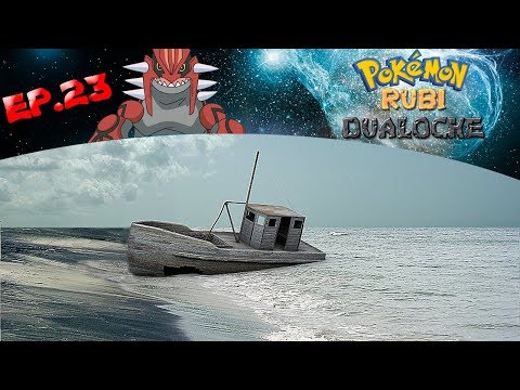 Pokémon Rubi Dualocke Ep.23 // NAO ABANDONADA