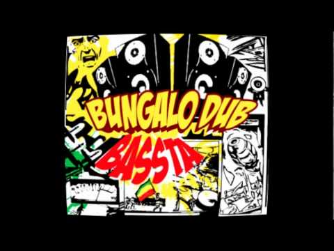 BUNGALO DUB FEAT JAH NATTOH - ZION 2011