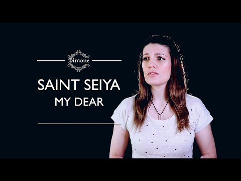 Saint Seiya / My Dear / Ending 4 (Cover Latino)