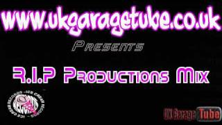 UKGTube Presents R.I.P Productions Mix