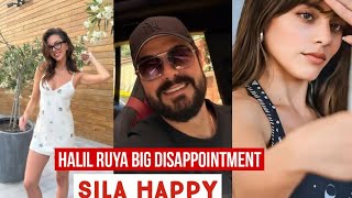 Halil Ibrahim Ceyhan and Ruya Coric Big Disappointment !Sila Turkoglu Busy