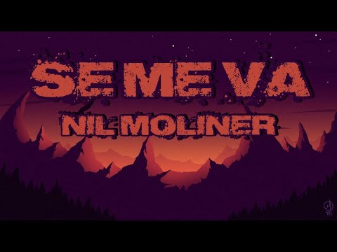 Nil Moliner ft. Danny Romero - SE ME VA (Letra) 🎶