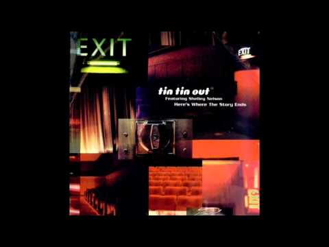 TIN TIN OUT - Here's Where The Story Ends (KLM Remix) 1998