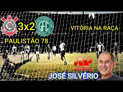 Corinthians 3 x 2 Guarani Narração JOSÉ SILVÉRIO Paulistão 78