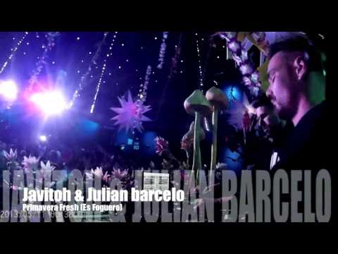 Javitoh & Julian Barcelo - Primavera Fresh (Es Foguero)