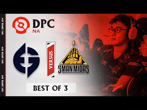 EG vs 5ManMidas (BO3) | DPC 2021 Season 1 NA Upper Division!