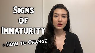 4_Signs_of_Immaturity_+_How_to_Cultivate_Maturity