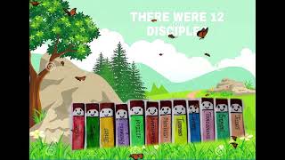 THERE WERE 12 DISCIPLES SUNDAY SCHOOL SONG 2021