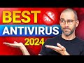 BEST Antivirus 2024 | TOP ANTIVIRUS picks for solid protection