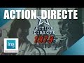 L'histoire d'Action Directe | Archive INA