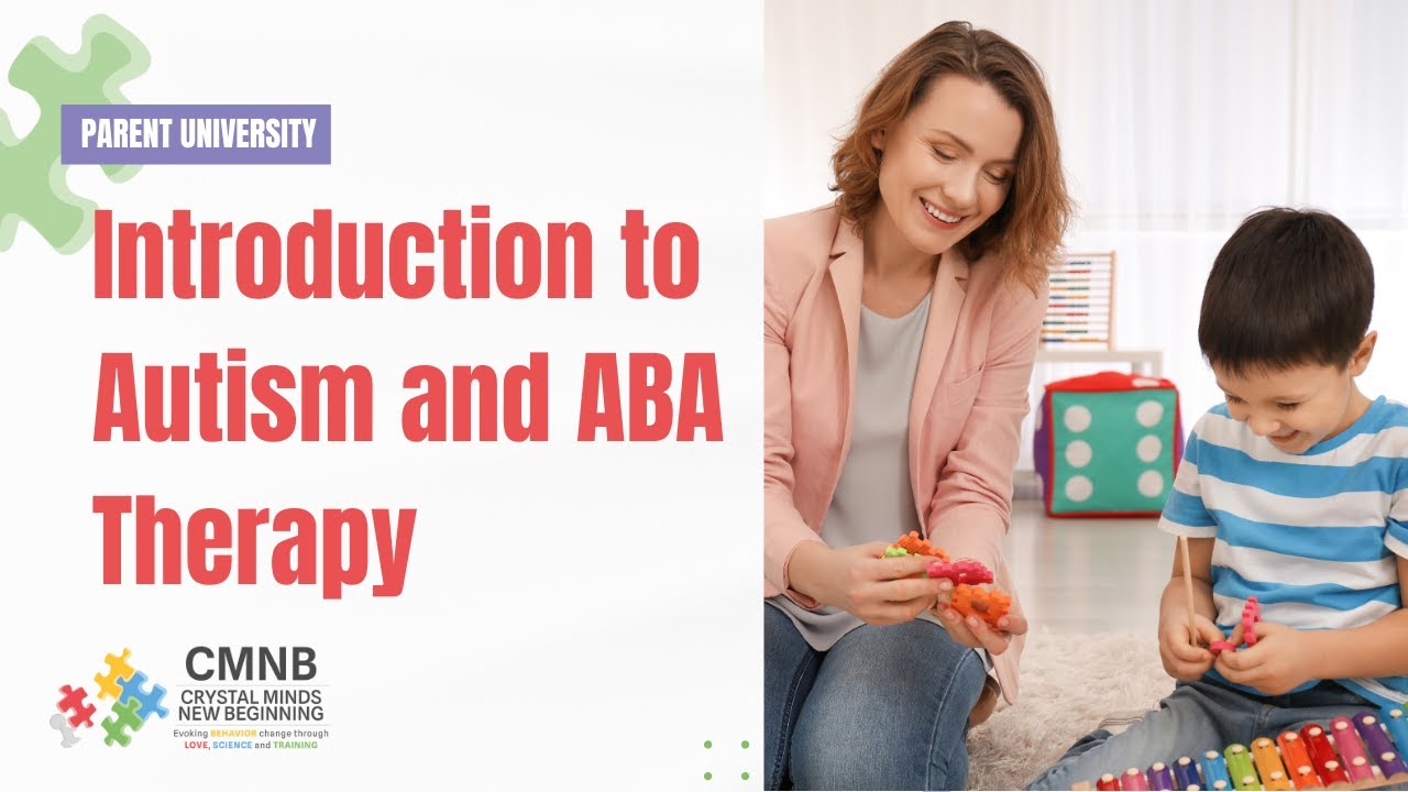 Introduction to Autism and ABA Therapy