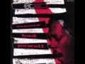 Bud Powell, "Dusk In Sandi"