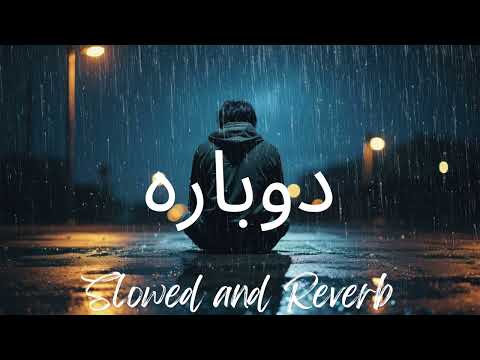 Dobara - Ost -  Slowed and Reverb