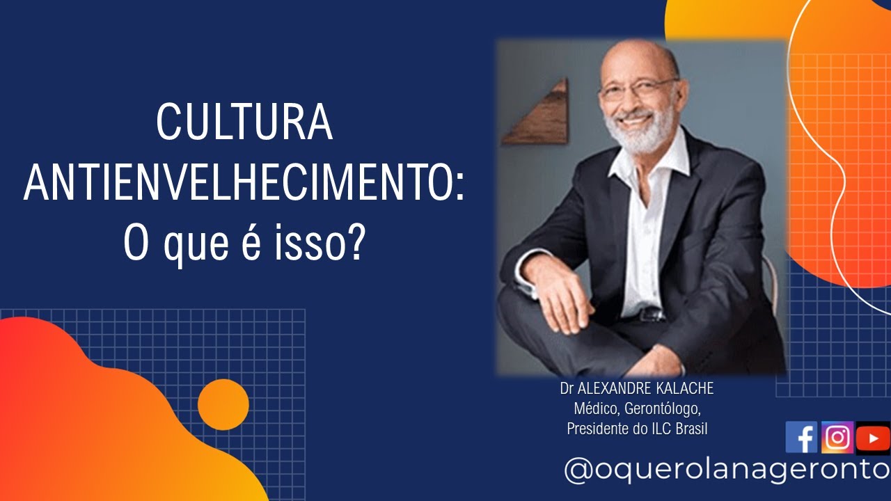 CULTURA ANTIENVELHECIMENTO